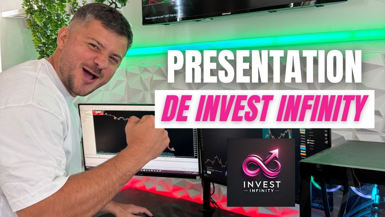 Pr&eacute;sentation de Invest Infinity