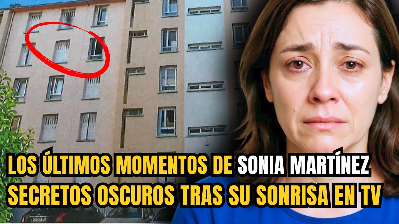 Los últimos momentos de Sonia Martínez: de ícono infantil a un destino trágico
