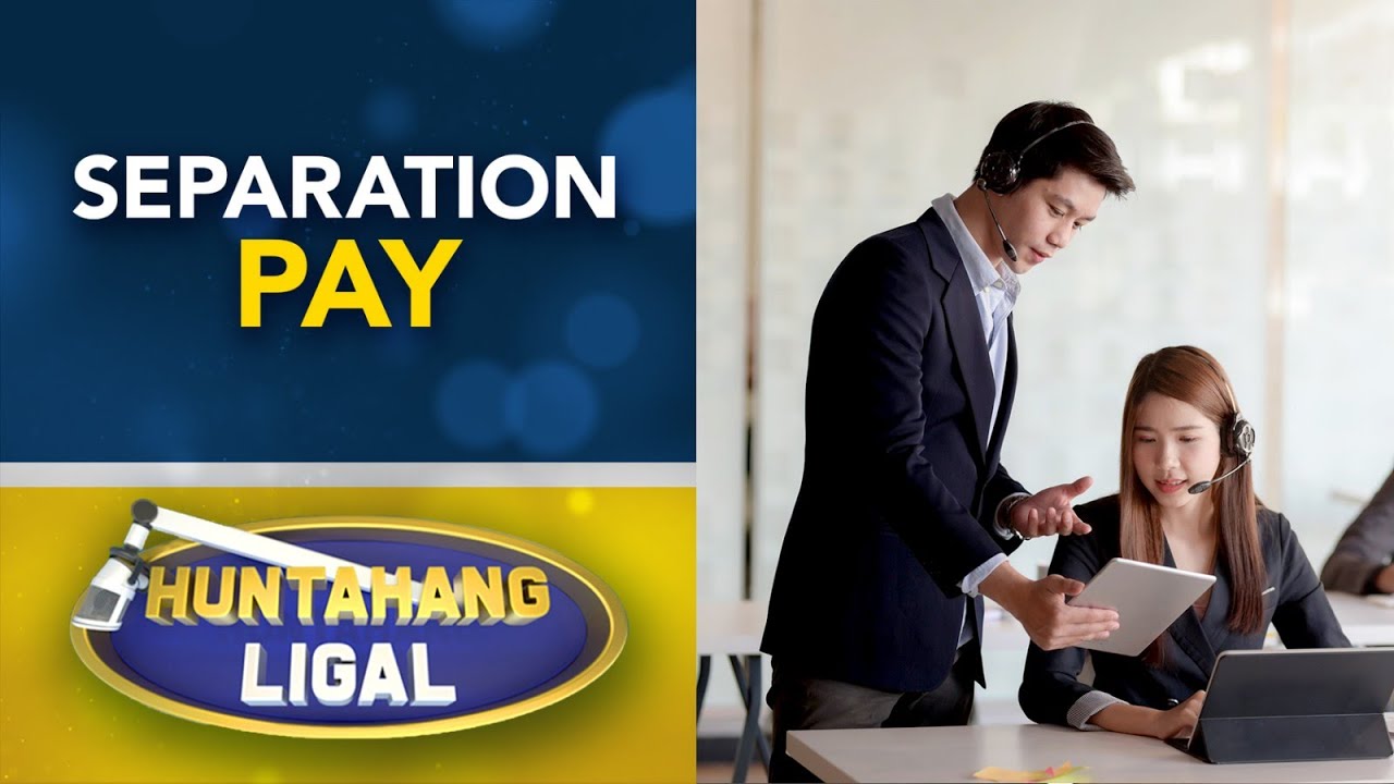 Sakop ng Separation Pay ng Isang Regular Employee na Dating Fixed-Term Employee | Huntahang Ligal