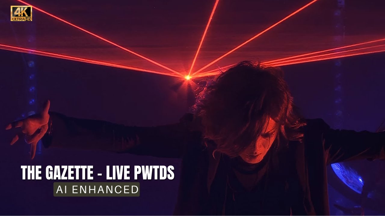 THE GAZETTE - LIVE PULSE WRIGGLING TO DIM SCENE [4K] [HD]