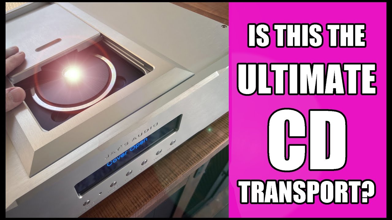 CD Playback at its FINEST? Jays Audio CDT3 MKIII and DAC 2 MKIII Review.