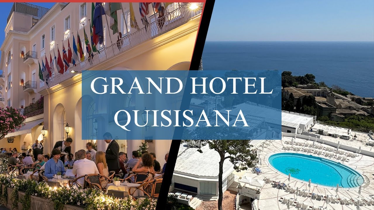Grand Hotel Quisisana