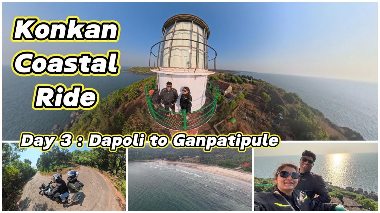 Konkan Coastal Ride | Day-03 | Dapoli to Ganpatipule | Lighthouse, Beaches & Coastal Roads 🌊🏍️