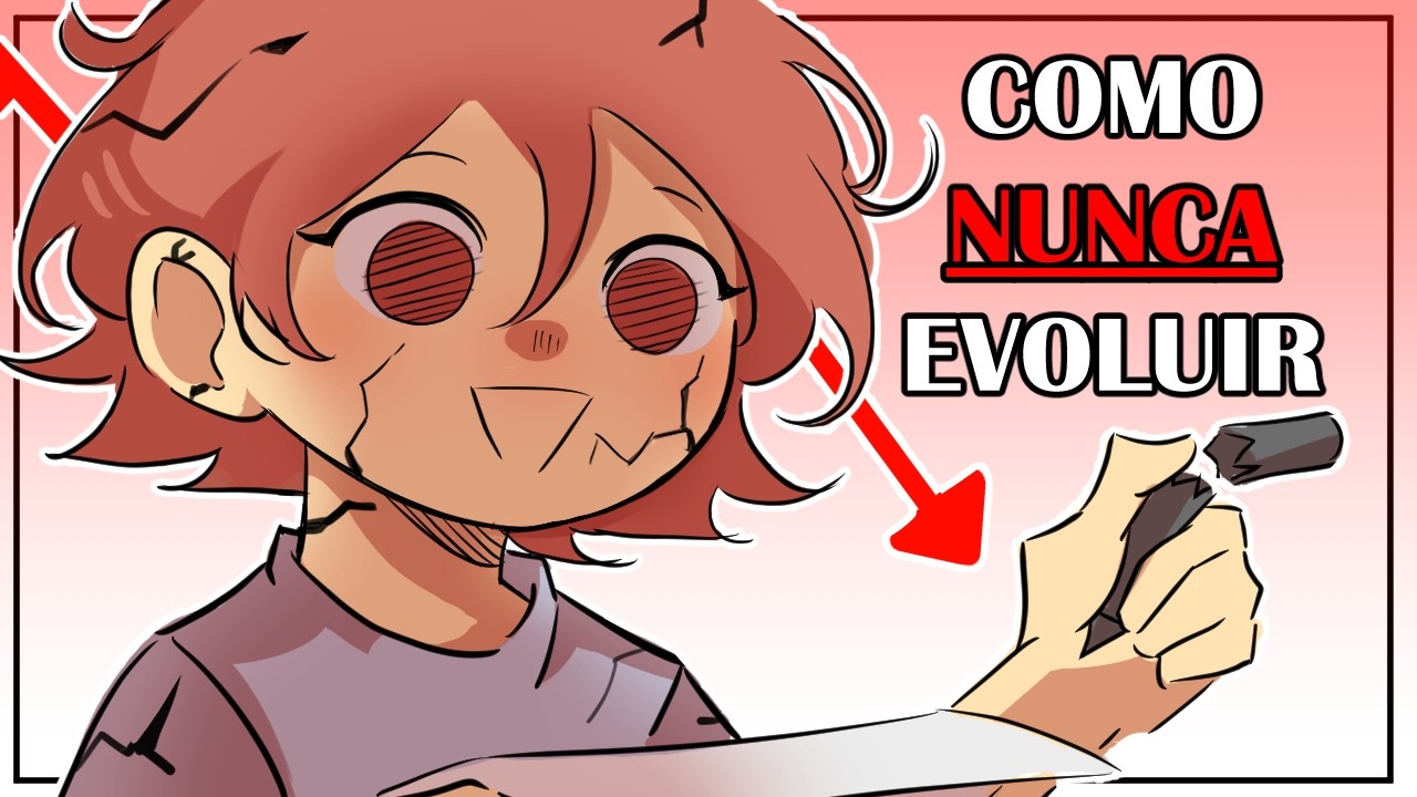 Como NUNCA EVOLUIR no desenho