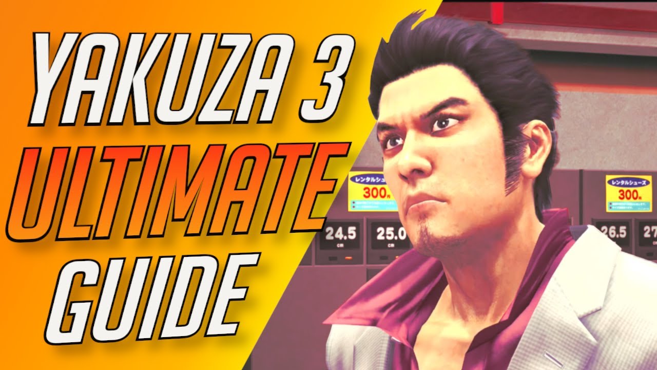 Yakuza 3 Remastered — ПОЛНОЕ РУКОВОДСТВО ДЛЯ НАЧИНАЮЩИХ