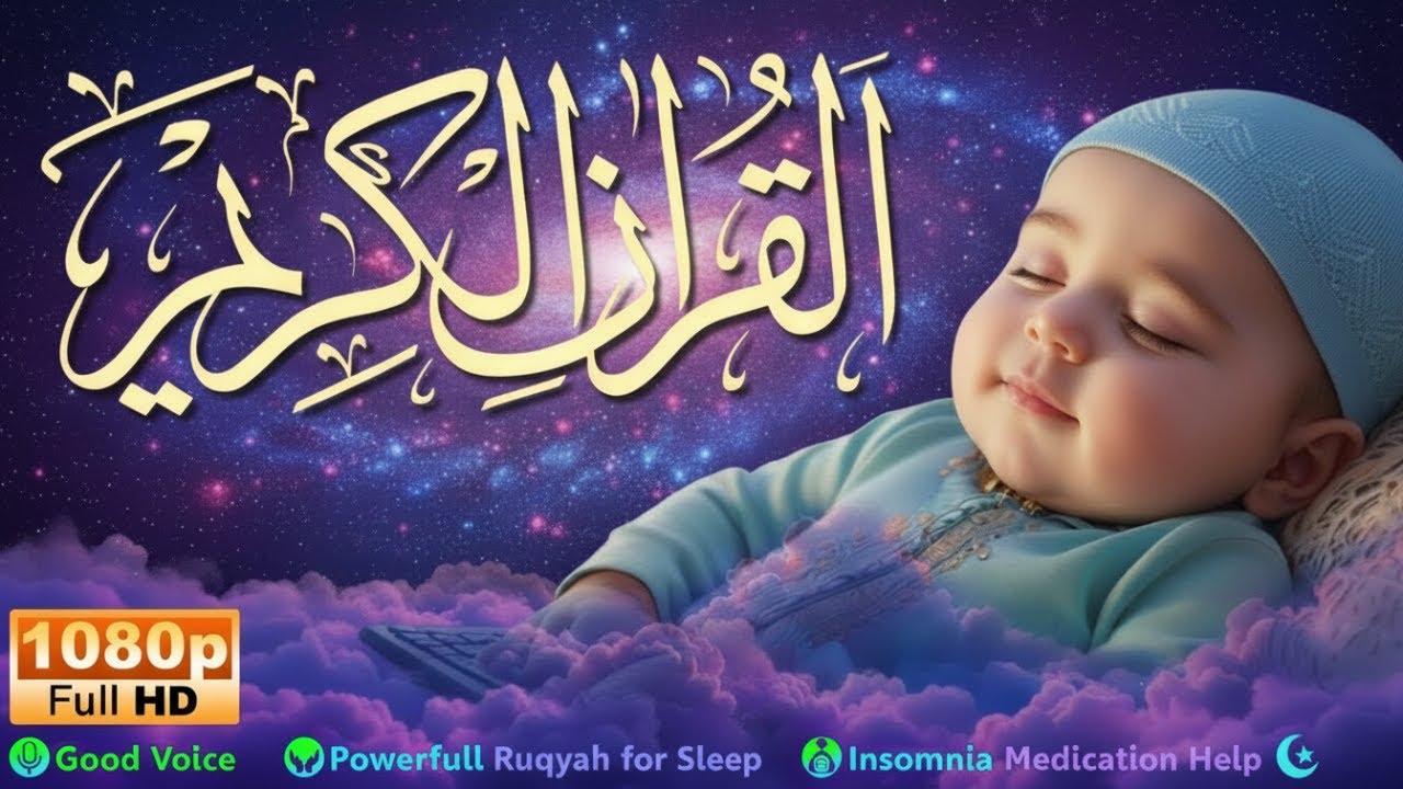 Baby Sleep with Qur’an Ruqyah & Gentle Murottal Therapy for Gentle Nights