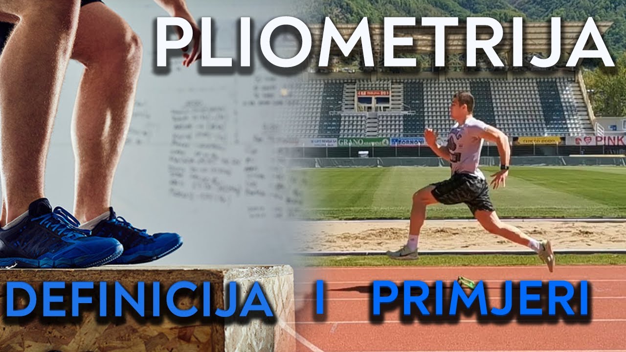 Što je PLIOMETRIJA?