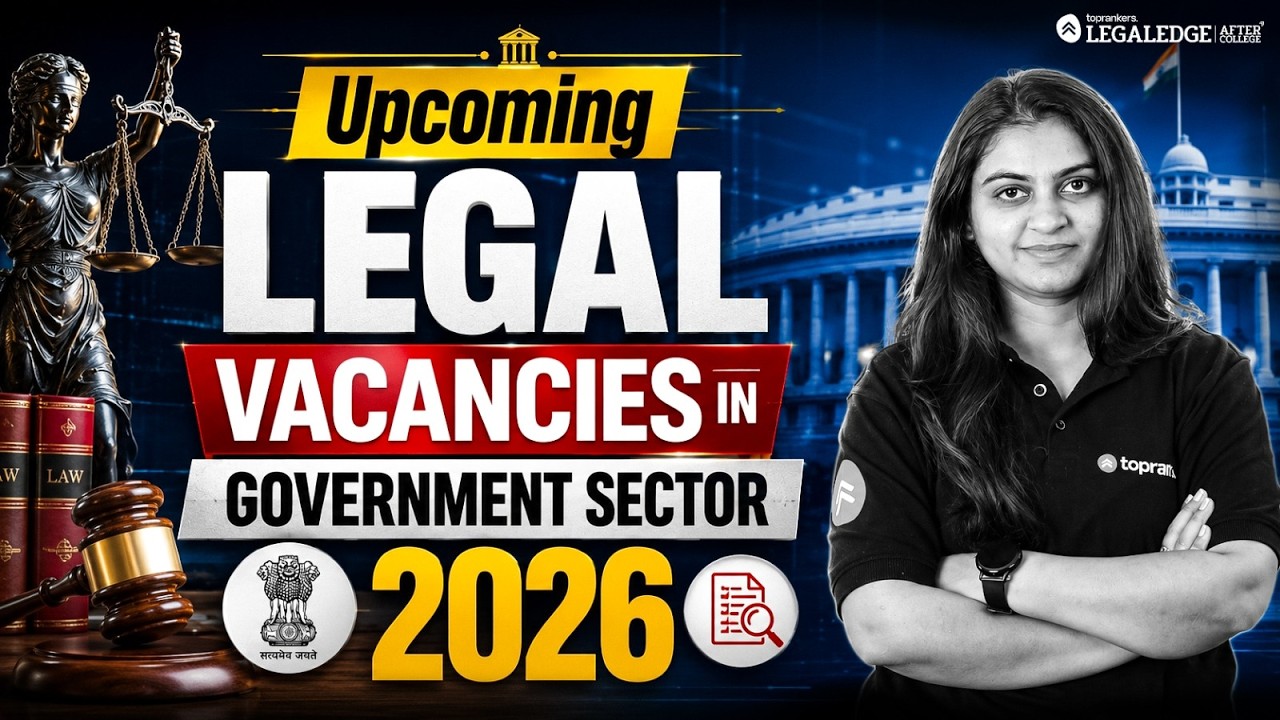 Upcoming Govt Law Officer Vacancies in 2026 | Law Graduates Must Watch