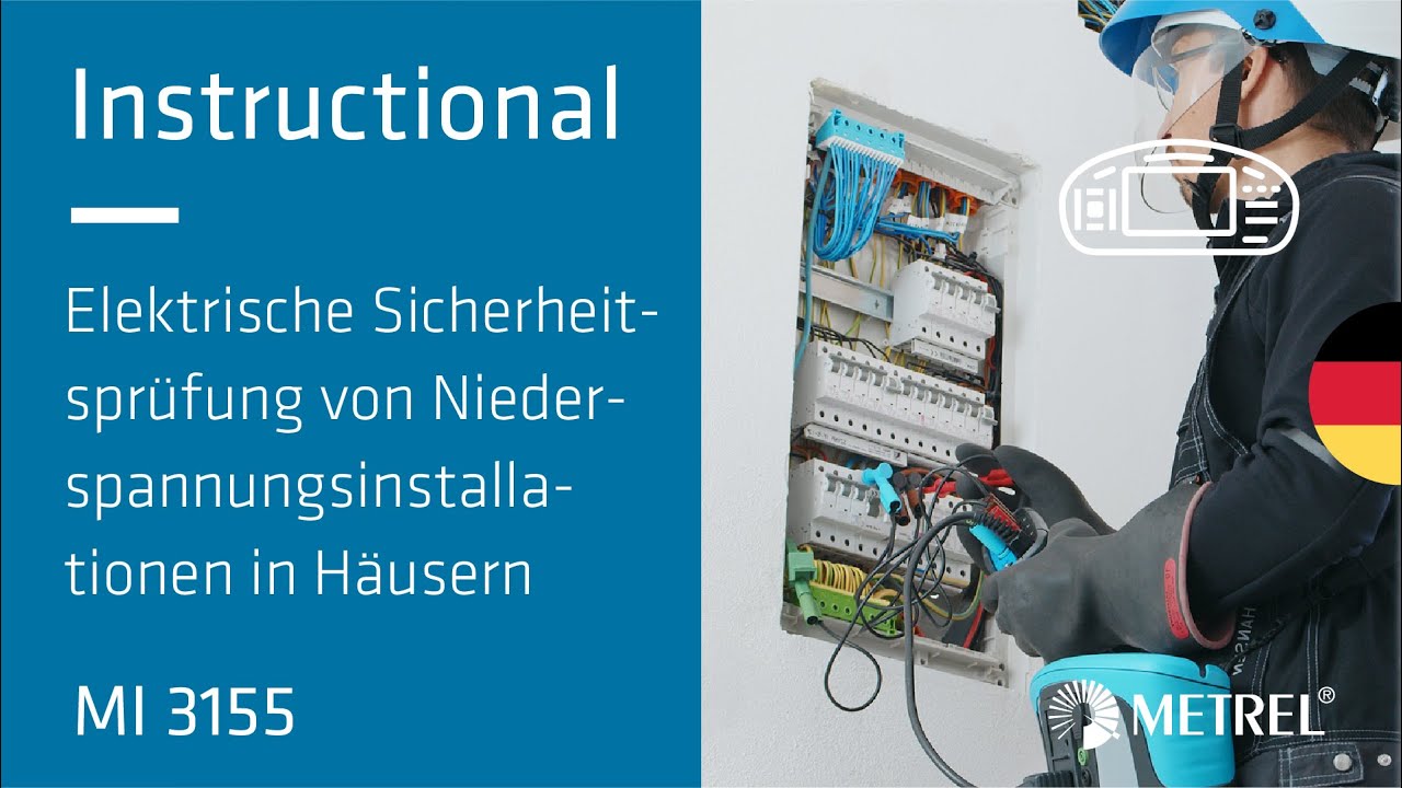 Haus | NS-Installation | Elektrische NS-Sicherheitsinspektion | MI 3155 | Instructional (DE)