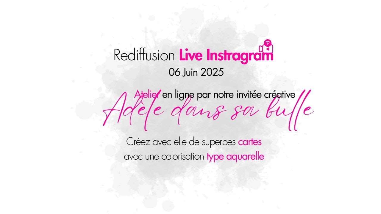 🩷 Rediffusion live Instagram d'Adèle dans sa bulle du 06/06 🩷