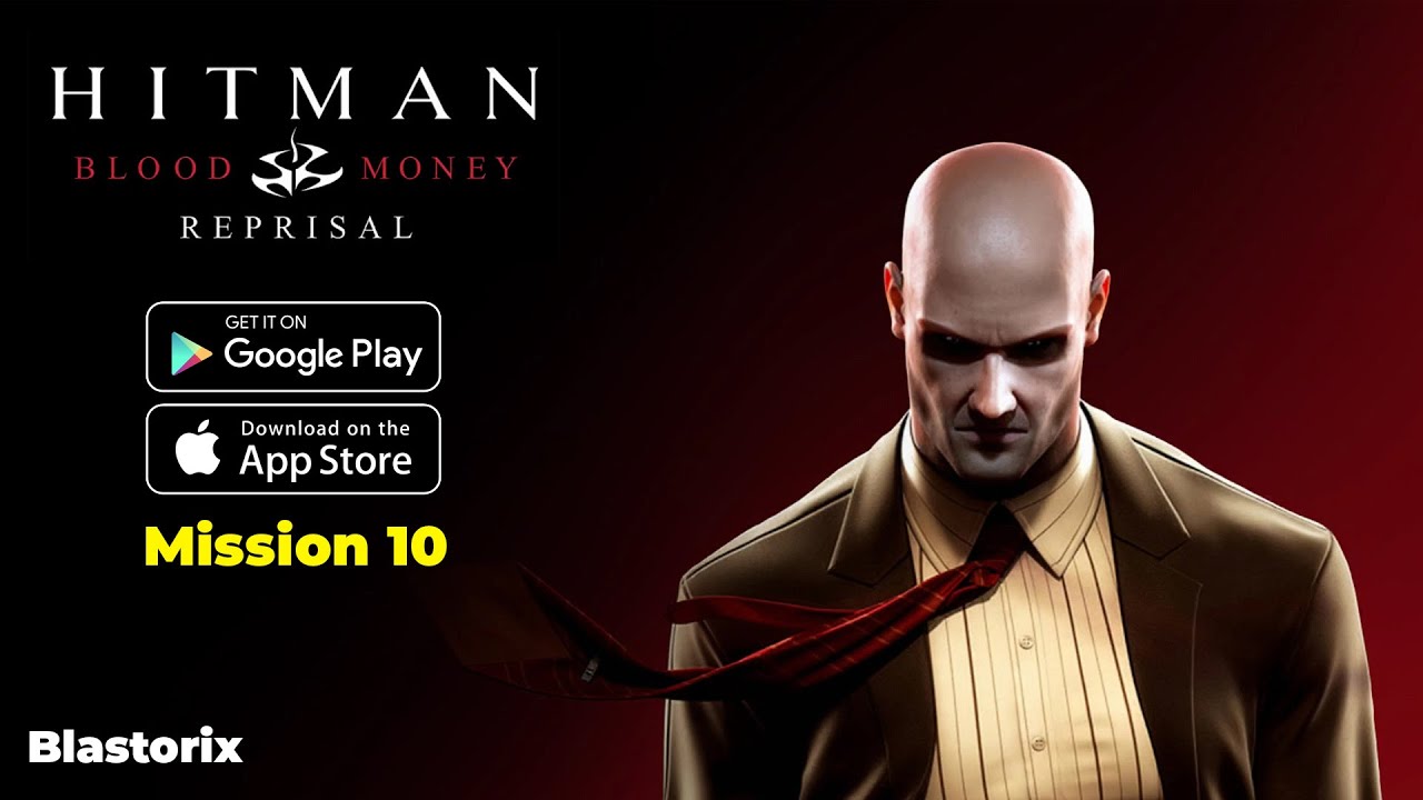 Hitman Blood Money Reprisal Android Gameplay  Mission 10 Max Graphics #hitman #hitmanbloodmoney