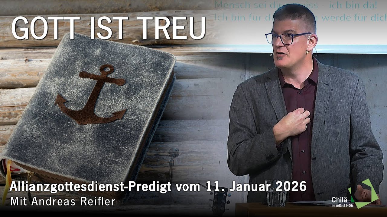 GOTT IST TREU | Predigt vom 11. November 2026