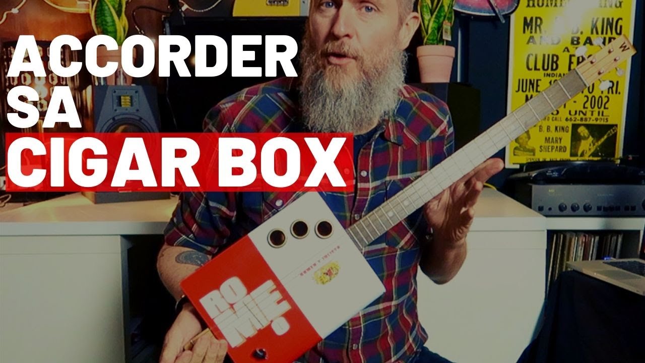 Comment Accorder sa CIGAR BOX pour commencer ?