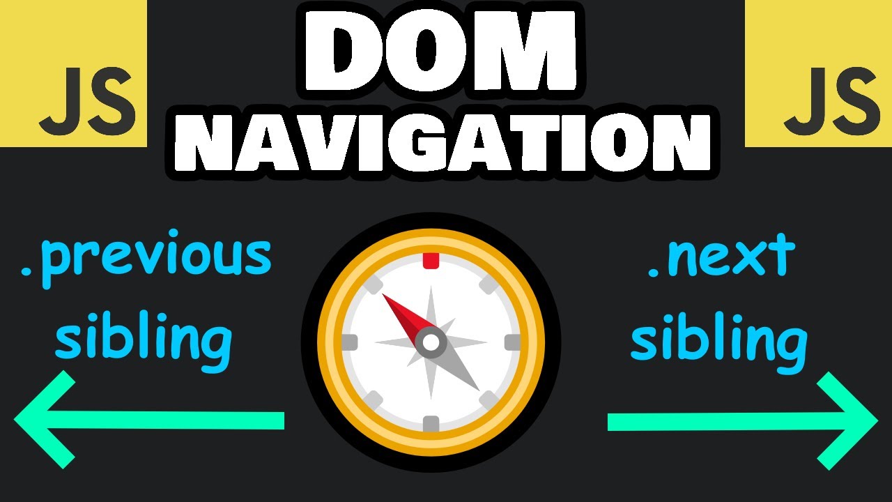 Изучите навигацию DOM за 15 минут! 🧭