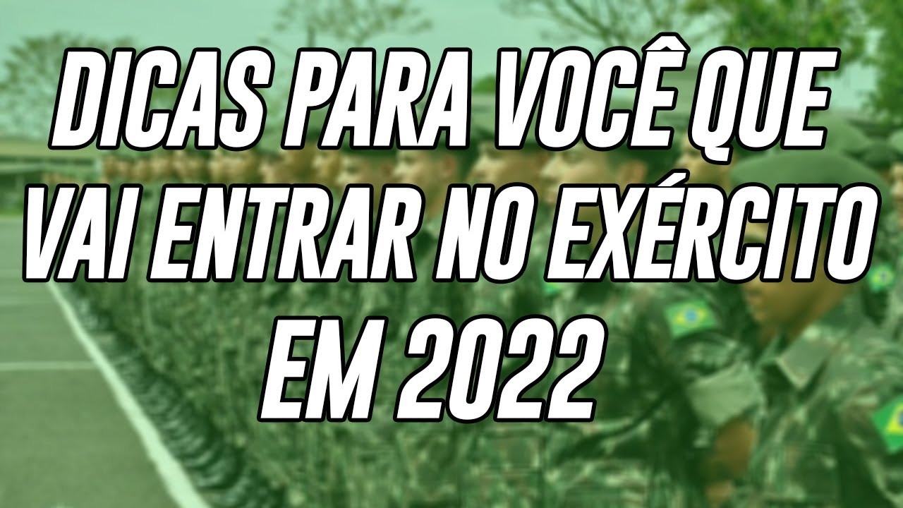 DICAS PARA OS PRIMEIROS DIAS NO EXÉRCITO