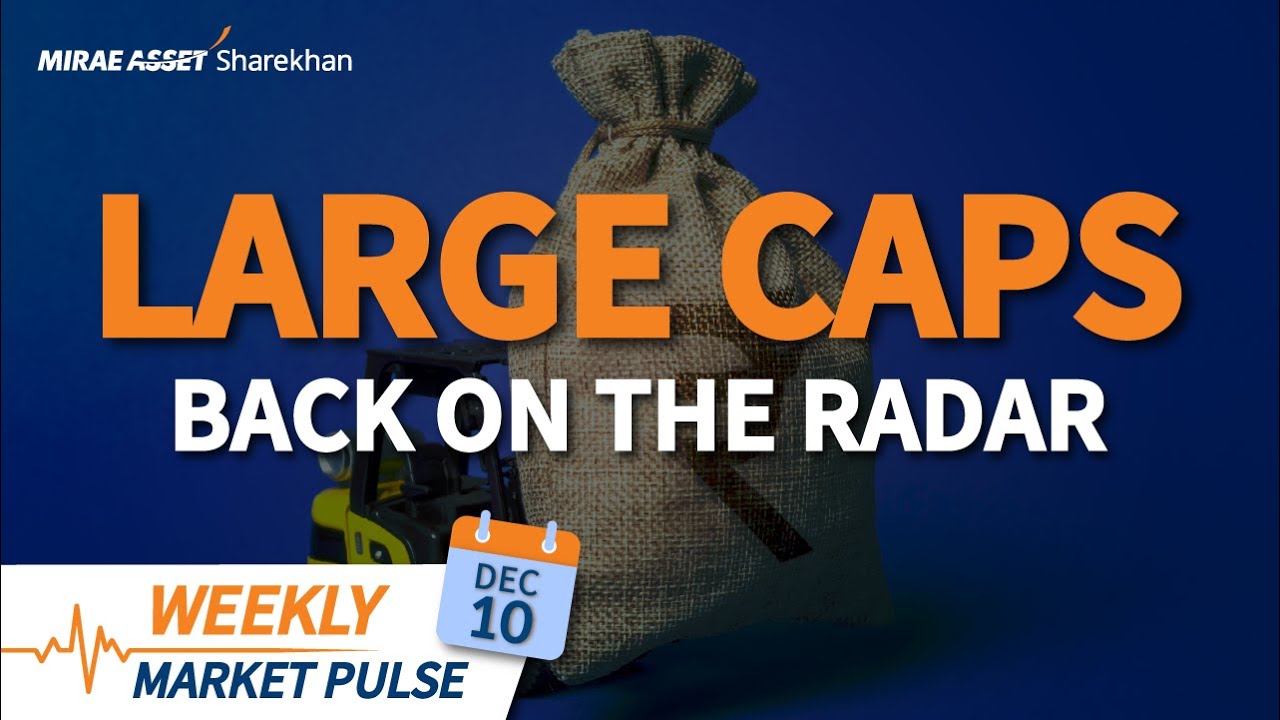 The Weekly Market Pulse by Somil Mehta | 10th December