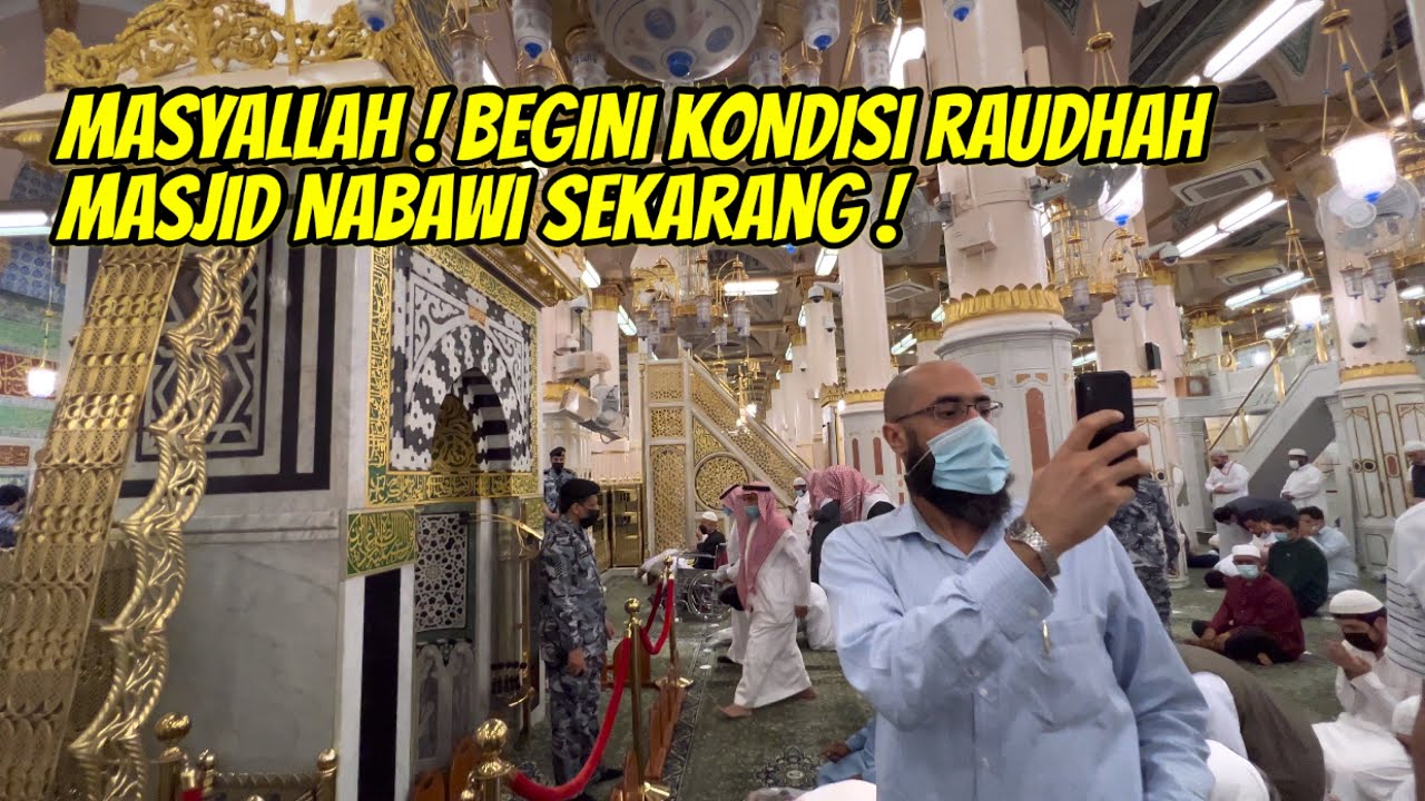 MASYALLAH ! BEGINI KONDISI RAUDHAH MASJID NABAWI SEKARANG