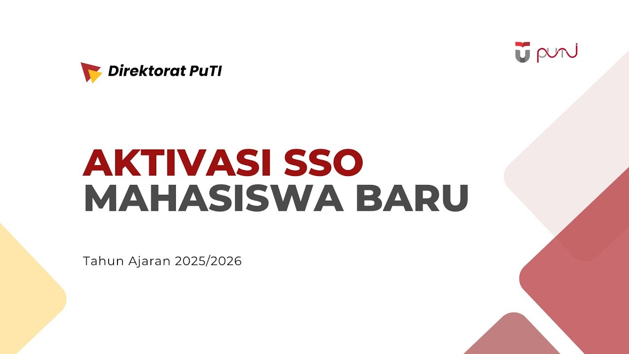 Video Panduan Aktivasi SSO Mahasiswa Baru TA 2025/2026