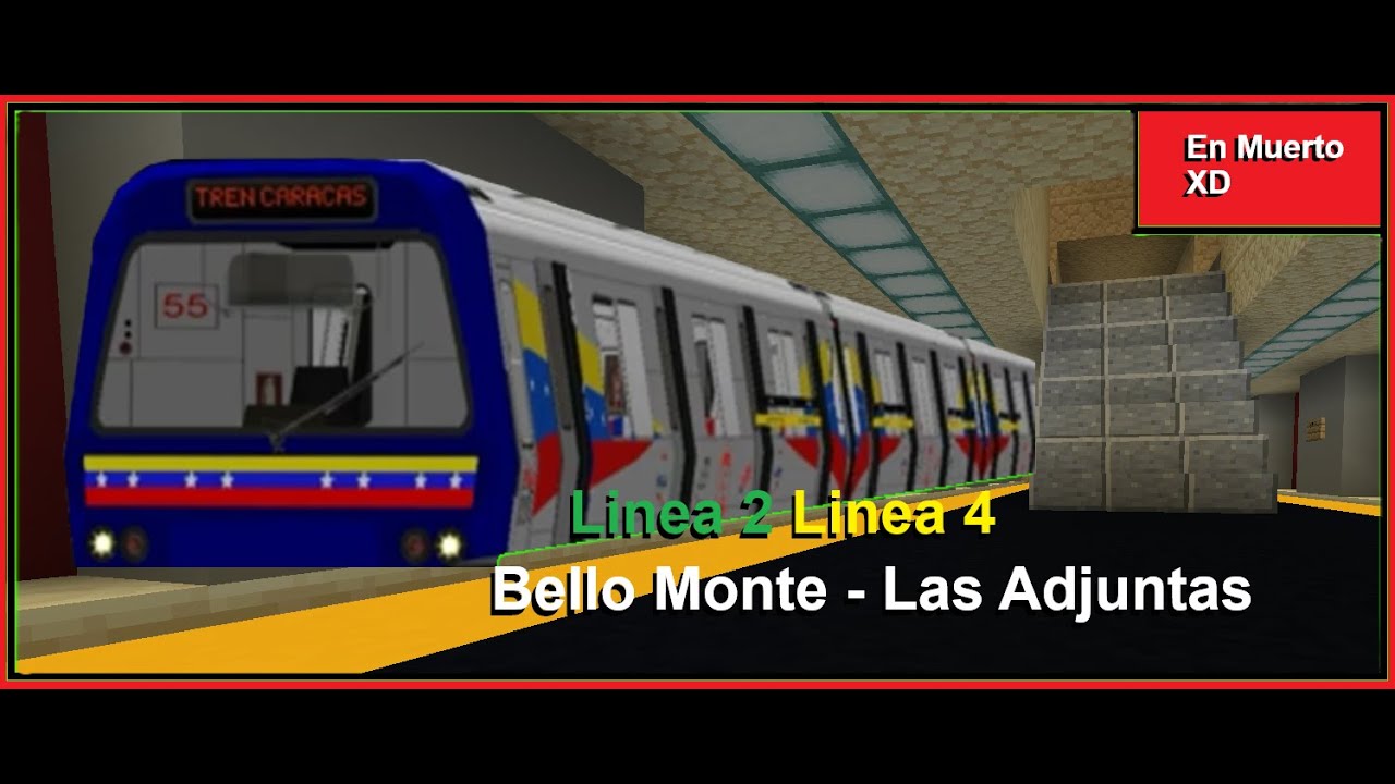 Metro de Caracas Minecraft 1.20 Linea 2 Linea 4, Bello Monte - Las Adjuntas