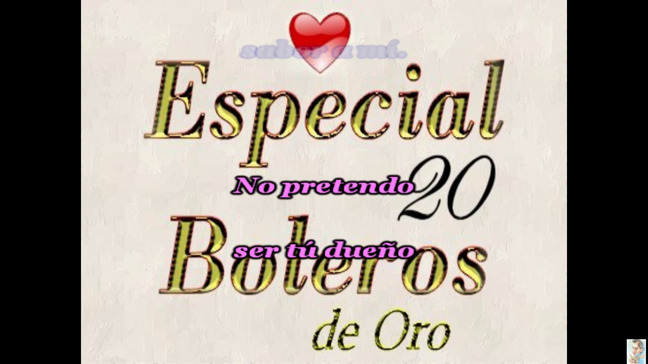 Sabor a mi (&Aacute;lvaro Carrillo) KARAOKE