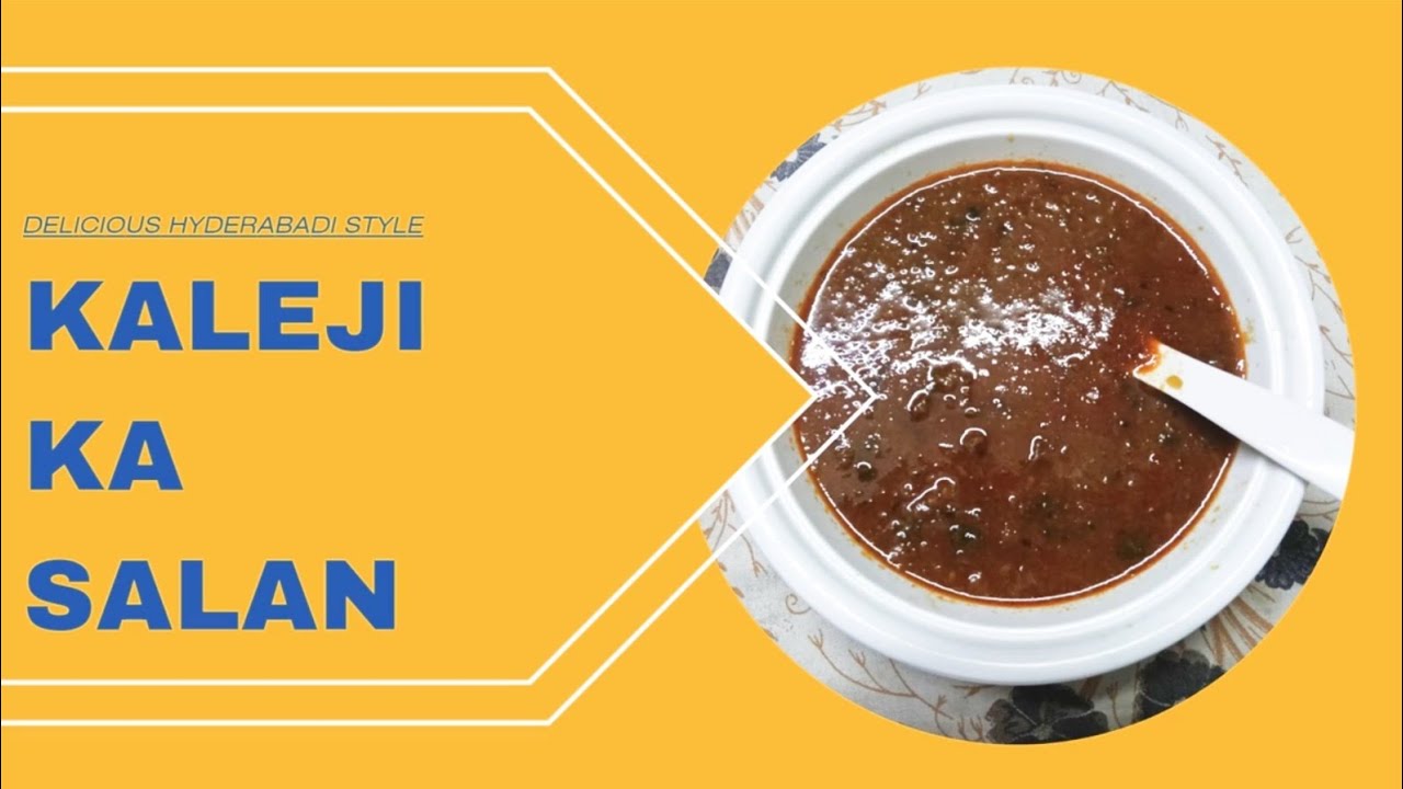 Kaleji  Ka Salan | Hyderabadi Style Kaleji Ka Salan | Kaleji Masala Recipe 
