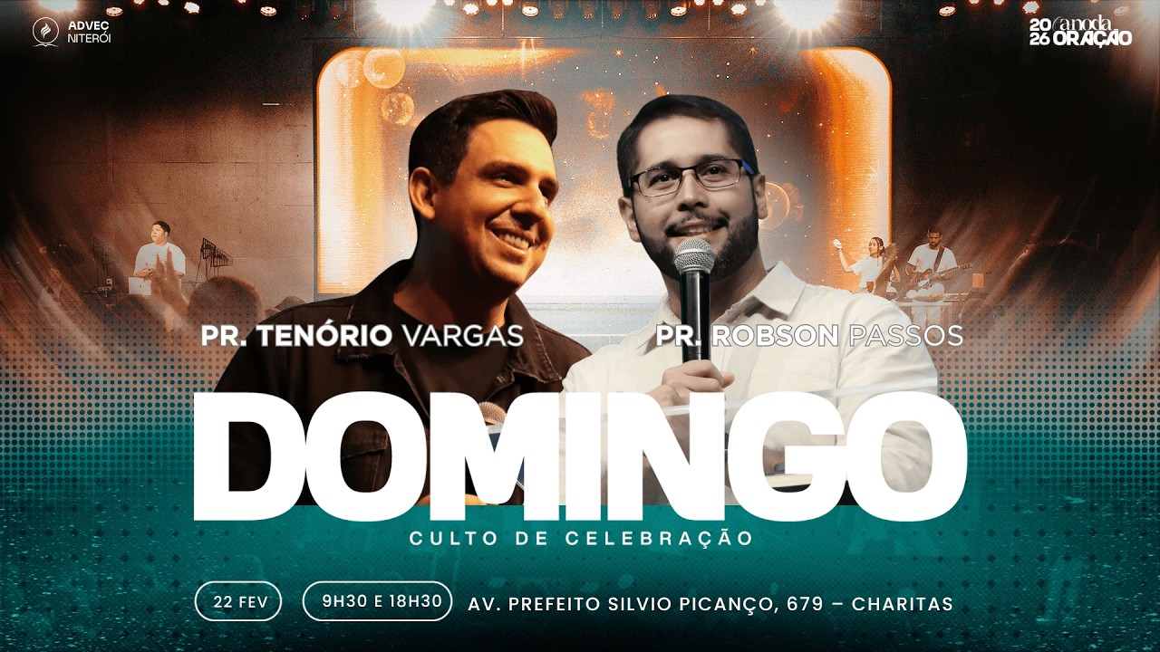 Culto de Celebração - Pr. Tenório Vargas | 22/02/2026 (Manhã)