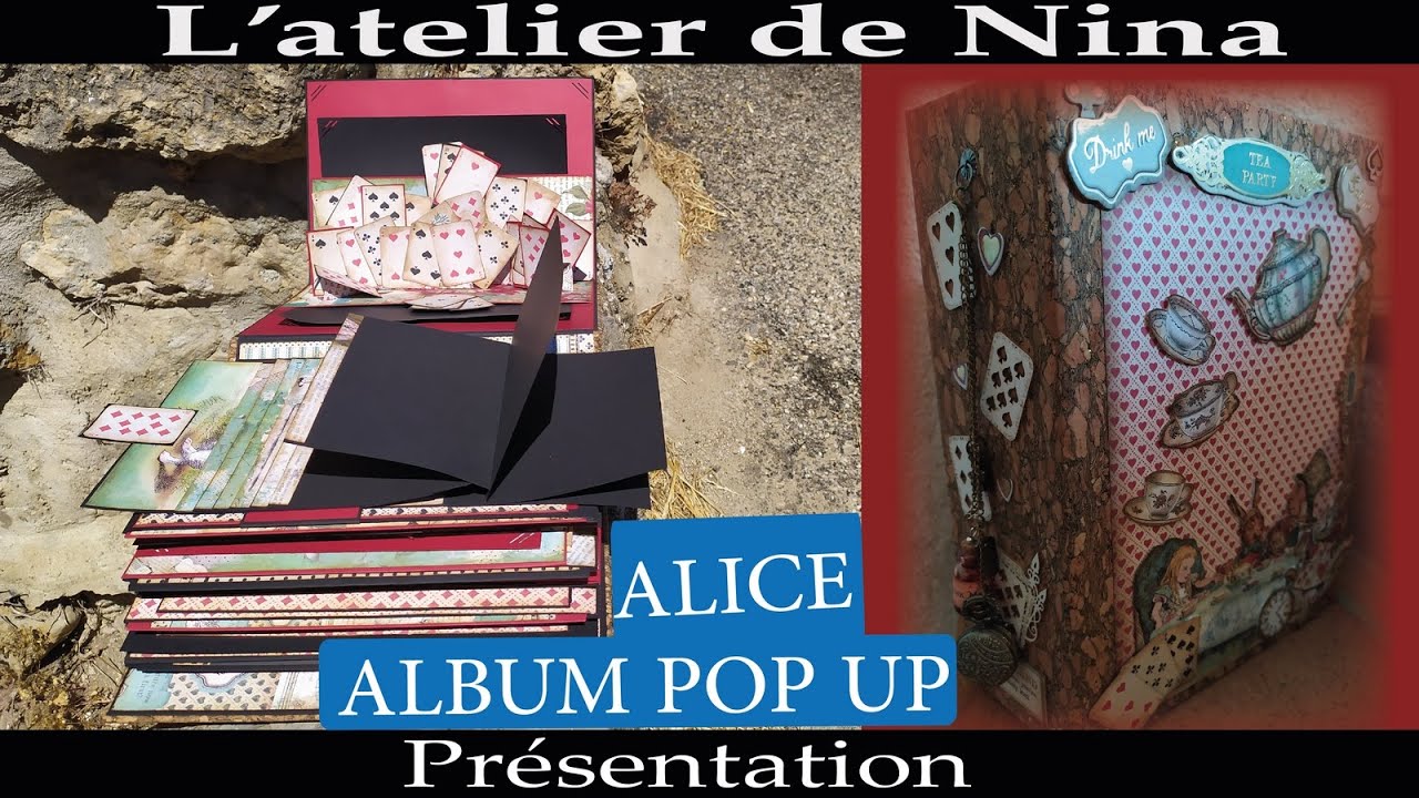 PRESENTATION DE L ALBUM ALICE POP UP STAMPERIA