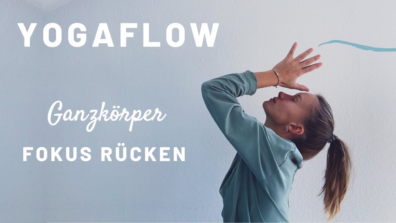 Yoga Flow Ganzkörper | Rücken, Schultern & Nacken | Vinyasa Flow für Anfänger und Fortgeschrittene
