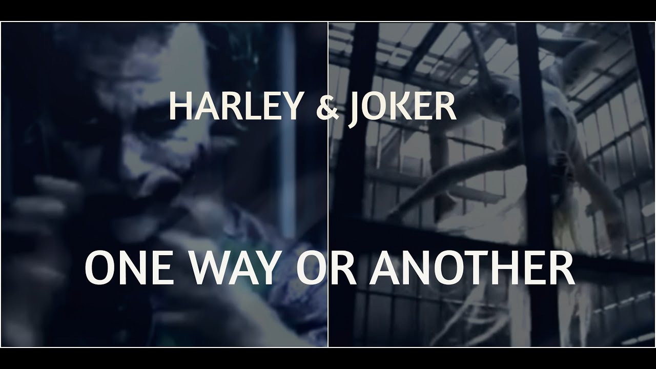Harley Quinn & The Joker || One Way Or Another
