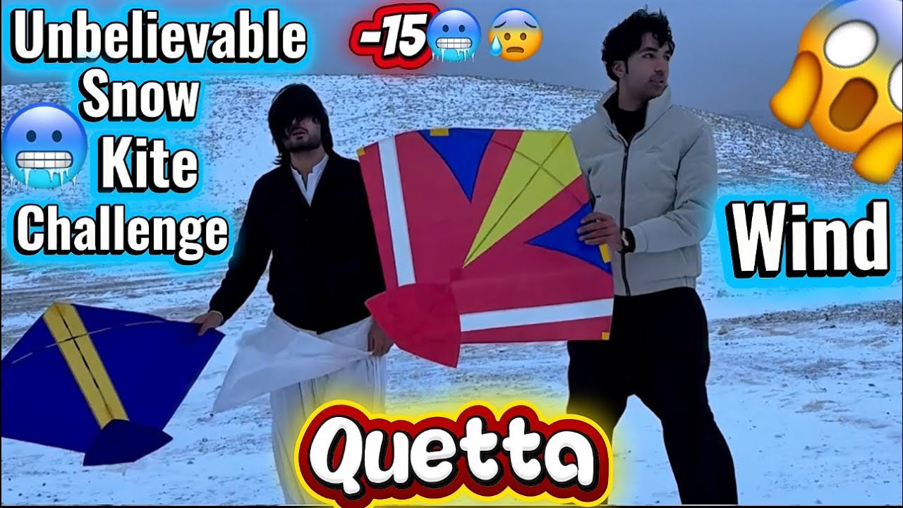 Kite Flying challenge On Snowfall🤩🥶plus Picnic and Quetta View😍🤩Enjoy A lot 