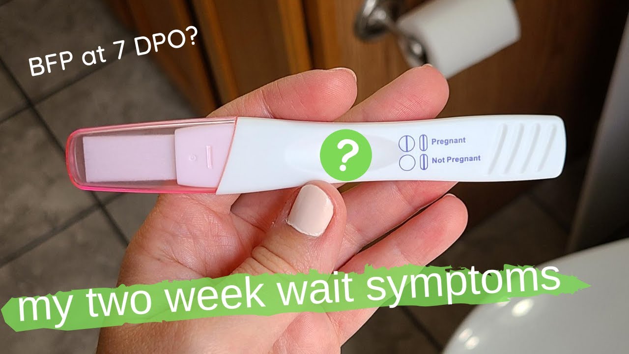 TWW Symptoms Before BFP Positive Pregnancy Test | Early Pregnancy Symptoms