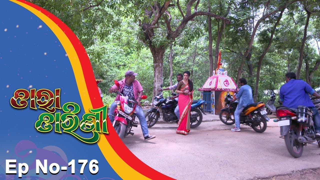 Tara Tarini | Full Ep 176 | 29th May 2018 | Odia Serial - TarangTV