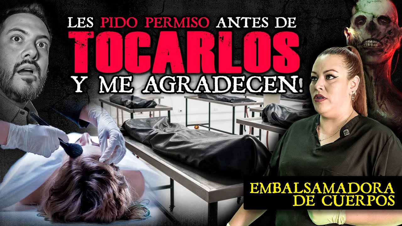 Les pido permiso antes de tocarlos y me agradecen! Embalsamadora de cuerpos