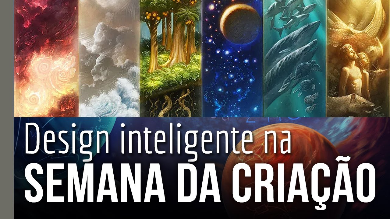 Design inteligente na semana da cria&ccedil;&atilde;o | IASD Cap&atilde;o Redondo