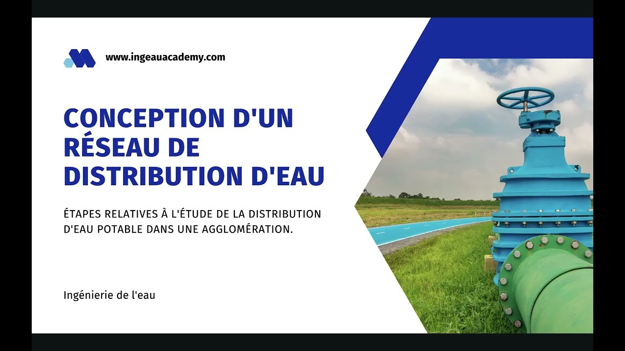 Conception d'un réseau de distribution en 4 étapes (étude de la distribution d'eau potable)