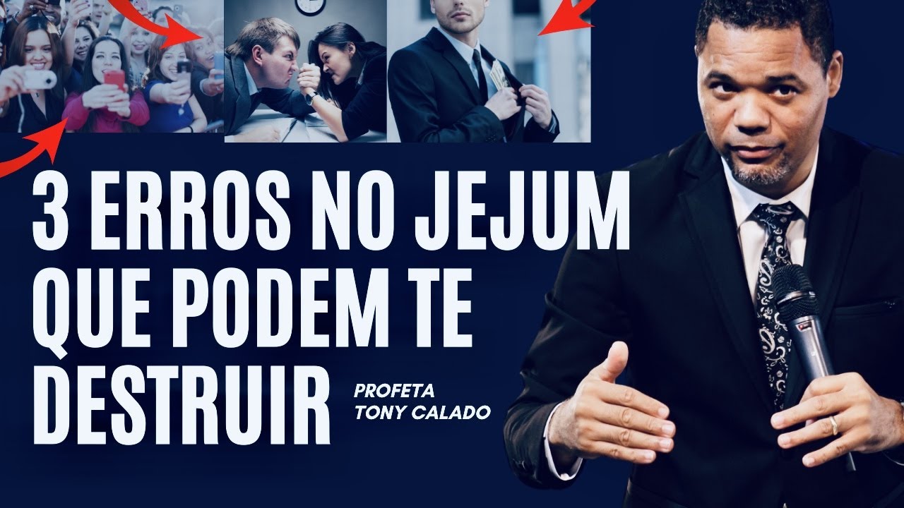 Erros Graves No Jejum, Batalha Espiritual | Tony Calado live