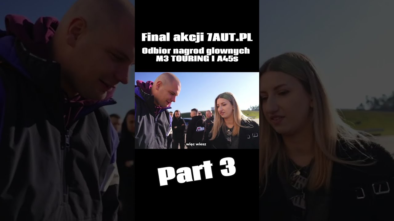 Odbi&oacute;r BWM M3 Touring I A45s - Finał loterii Buddy #budda #buddatv #m3touring #a45s #final #loteria