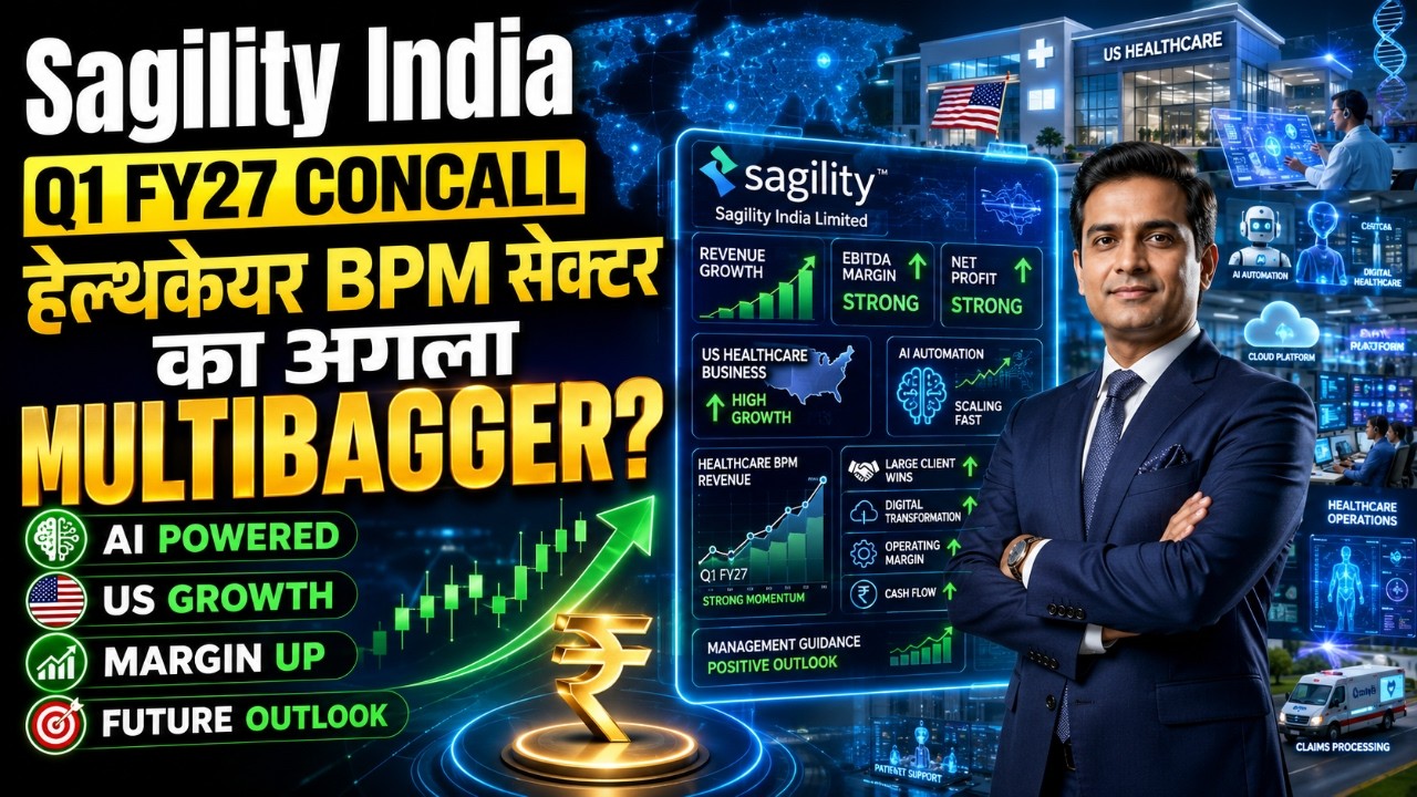 Sagility India Q1 FY27 Concall | The Next Multibagger in the Healthcare BPM Sector?