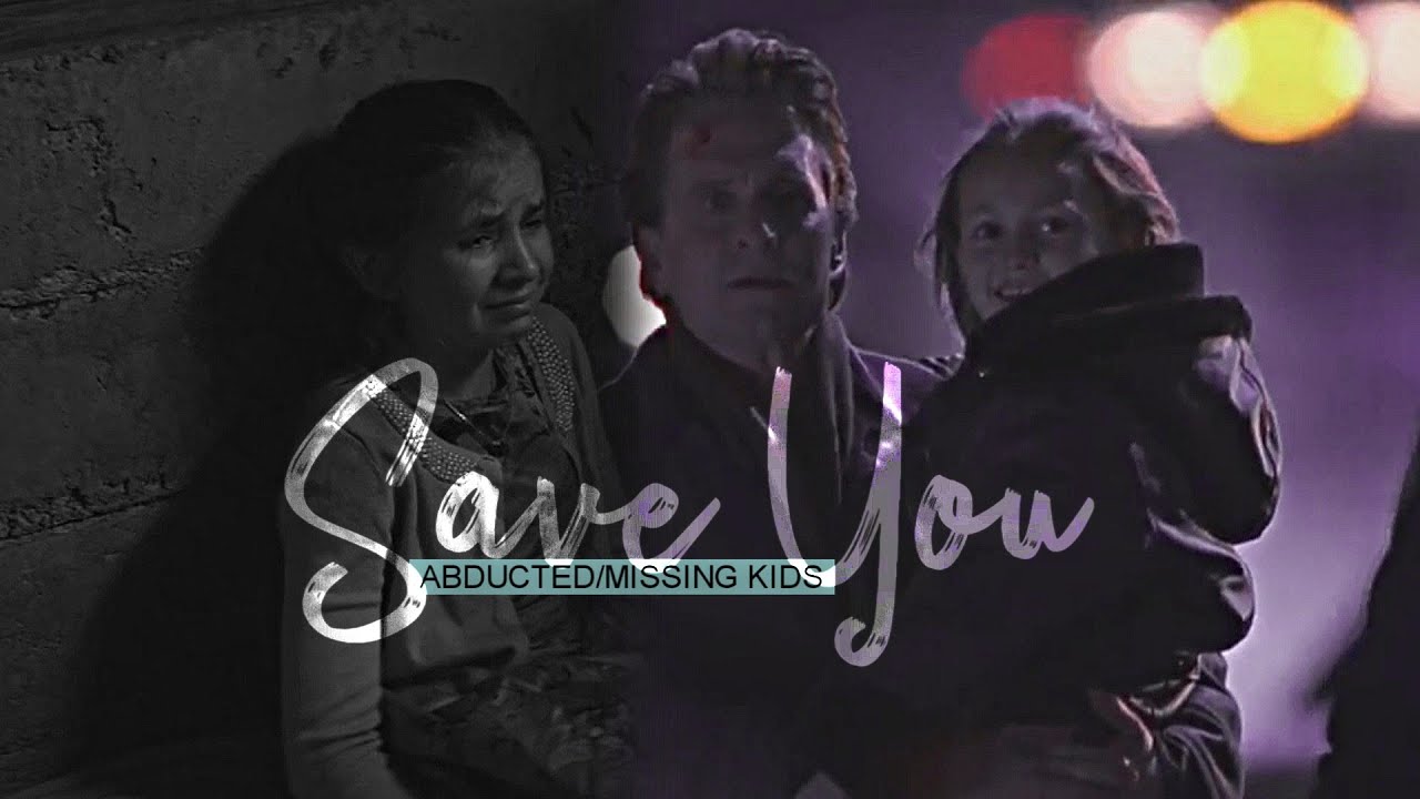 Abducted/Missing Kids | Save You