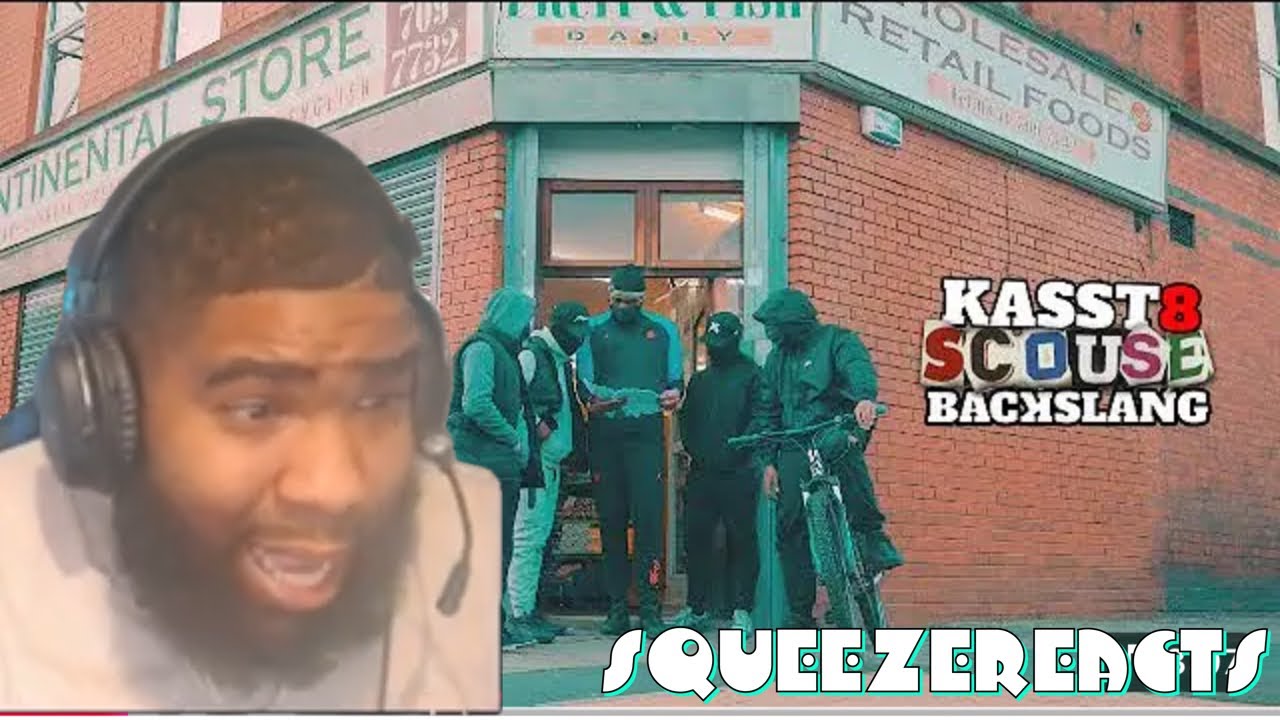 Kasst 8 - Scouse Backslang (Music Video) Squeeze Reaction