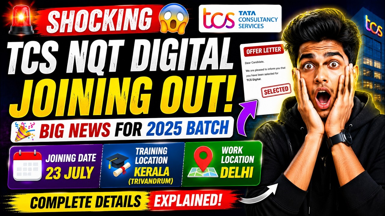 😱Shocking TCS NQT Digital Joining OUT !  🎉 Joining Date, Training Location & Work Location Explained