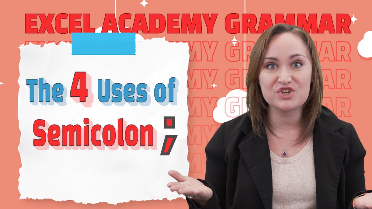 The four uses of the semicolon” | Common grammar mistake