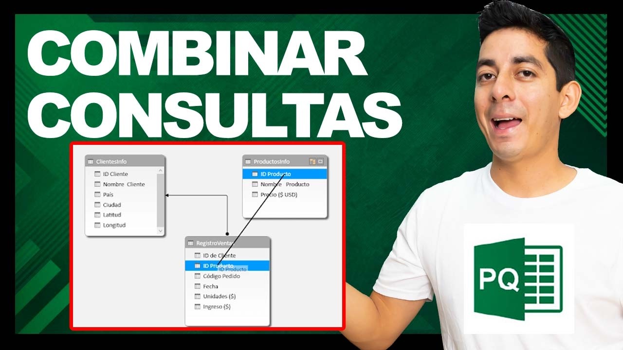 Power Query: Cómo Combinar Consultas Correctamente