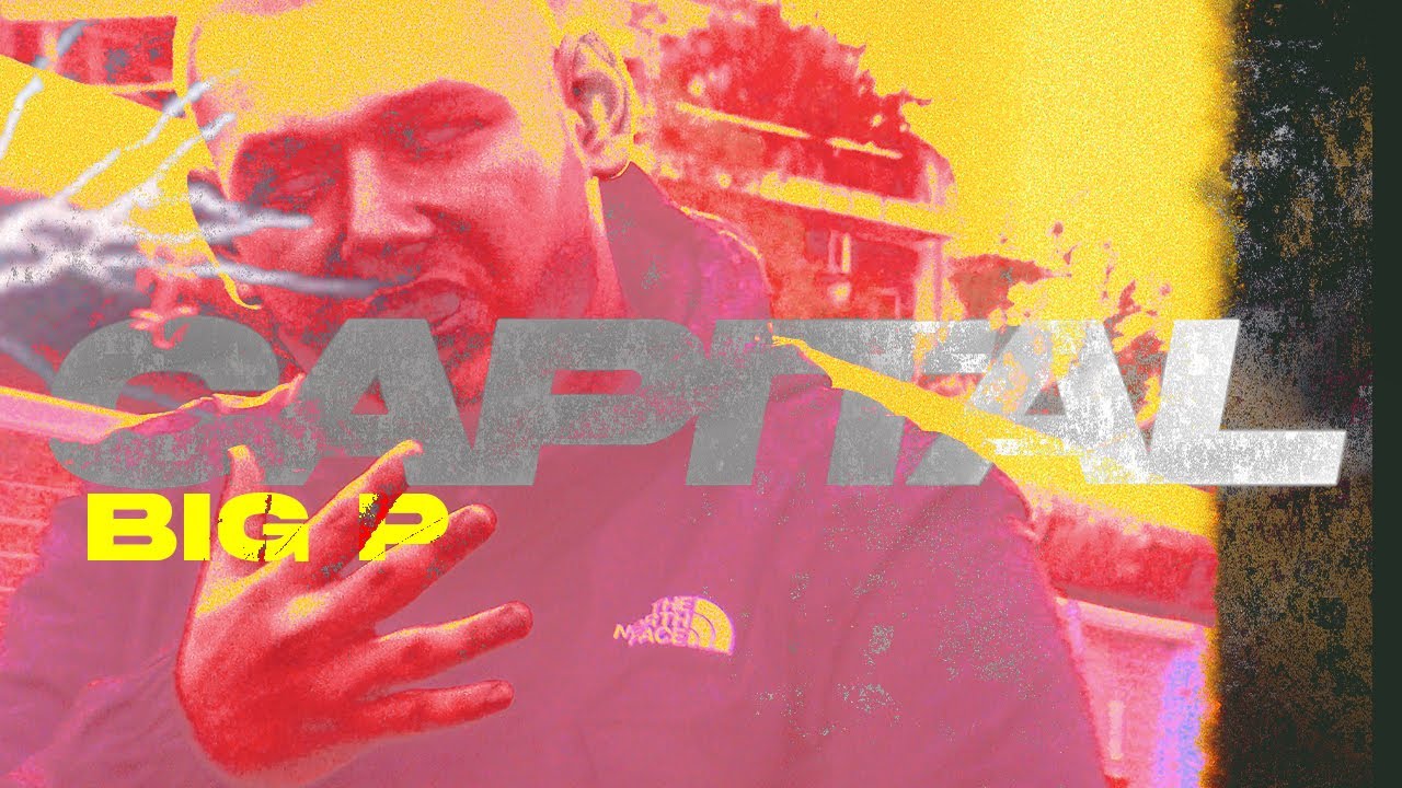 Big P - Capital (Official Video 4K)