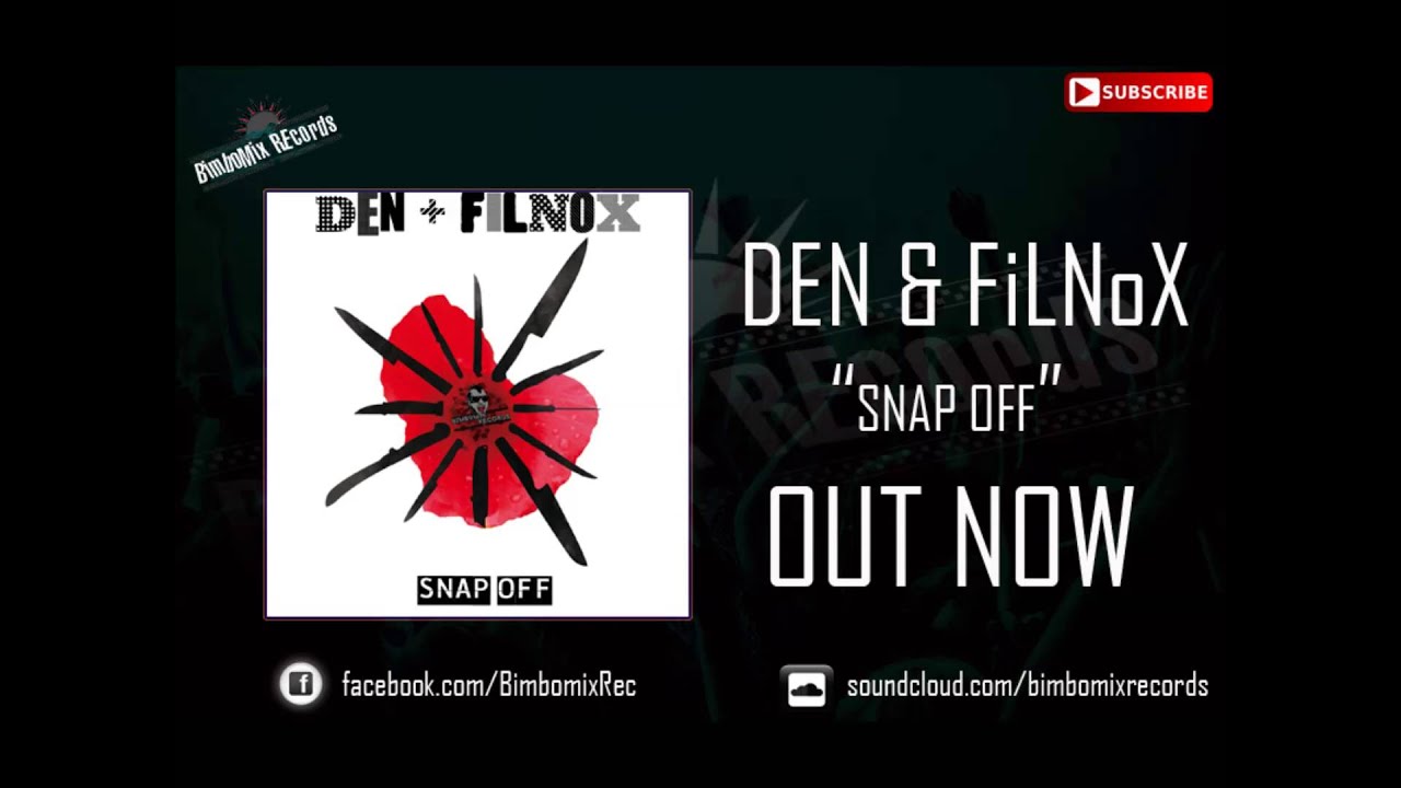 Den & FiLNoX - 