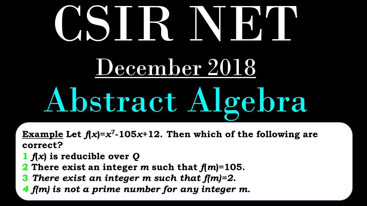 CSIR NET MATHEMATICS| Abstract Algebra | Use Inspection Method to solve the problem (DEC 2018)
