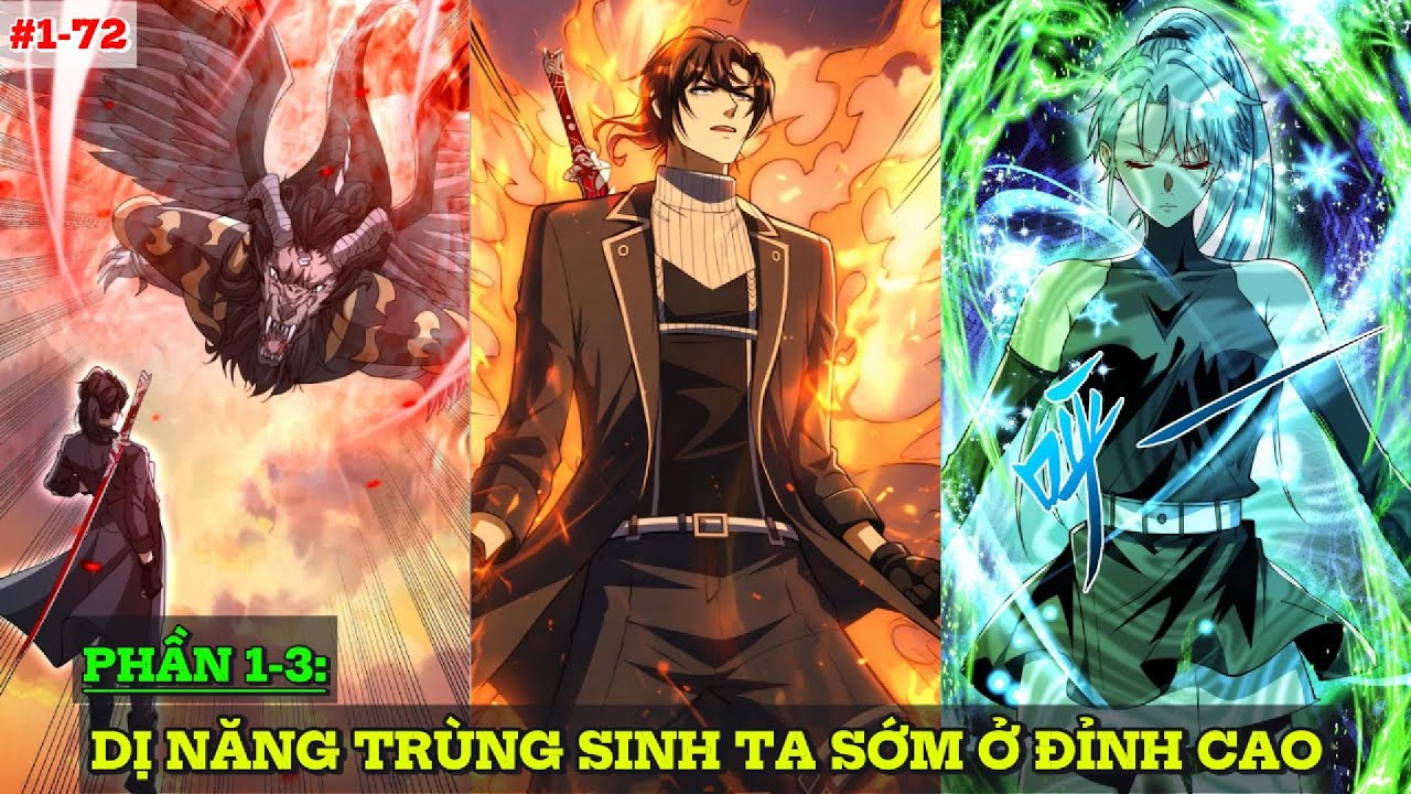 DỊ NĂNG TRÙNG SINH TA SỚM Ở ĐỈNH CAO PHẦN 1-3 REVIEW TRUYỆN TRANH
