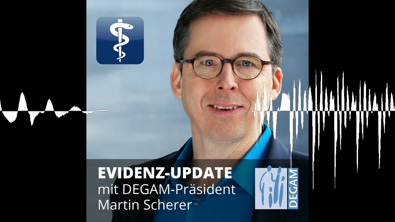 Wer ist hier die Effizienz-Bremse? Chauvinismus! - Evidenz-Update mit DEGAM-Pr&auml;sident Martin Scherer