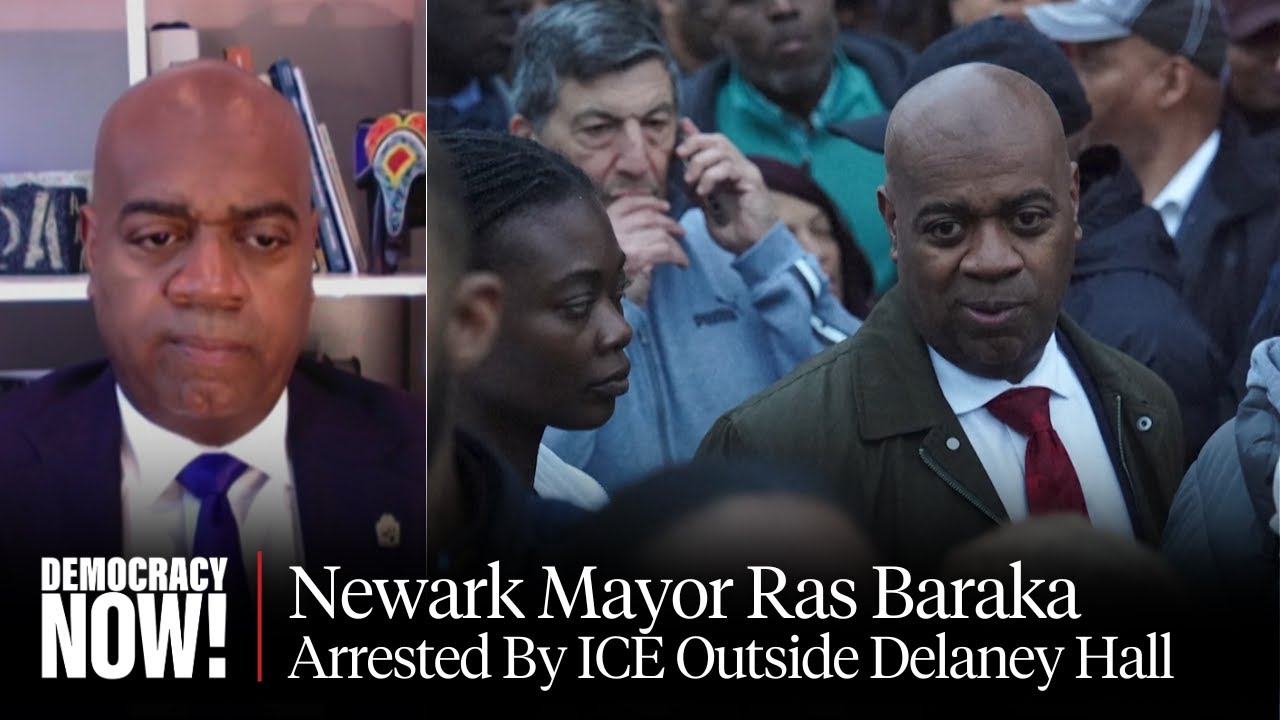 Newark Mayor Ras Baraka Arrested for Visiting ICE Jail, Slams Trump Admin’s “Insane” Abuse of Power