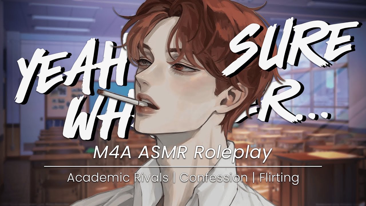 Detention With Your Rival [M4A] [ASMR Roleplay] [Teasing] [Flirting] [Academic Rivals] [Confession]